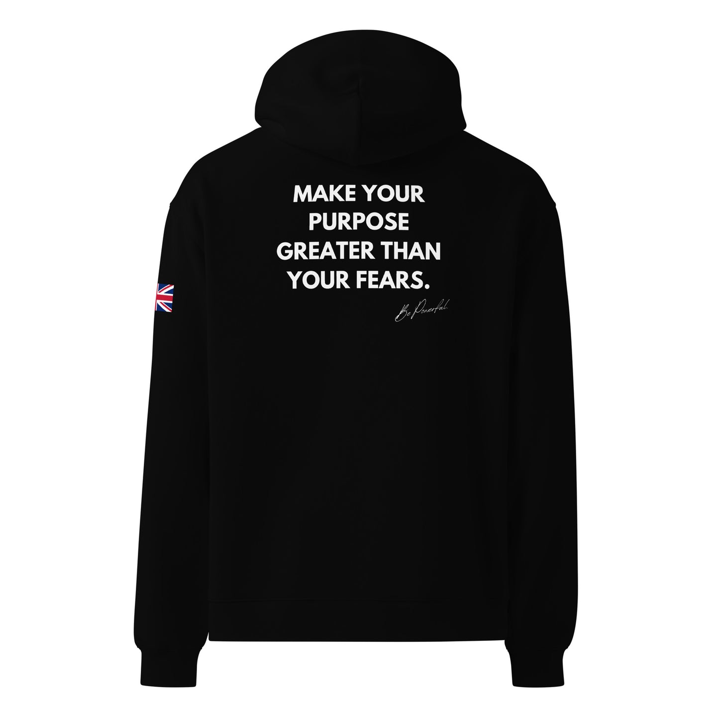 "Make your purpose greater than your fears" / Your Story Matters Oversized Hoodie