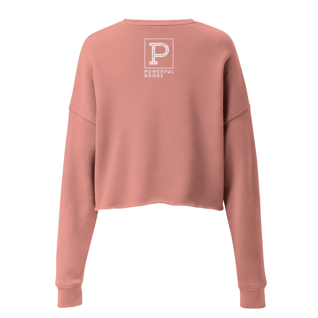 "I'm A Published Author" / Women's Crop Sweatshirt