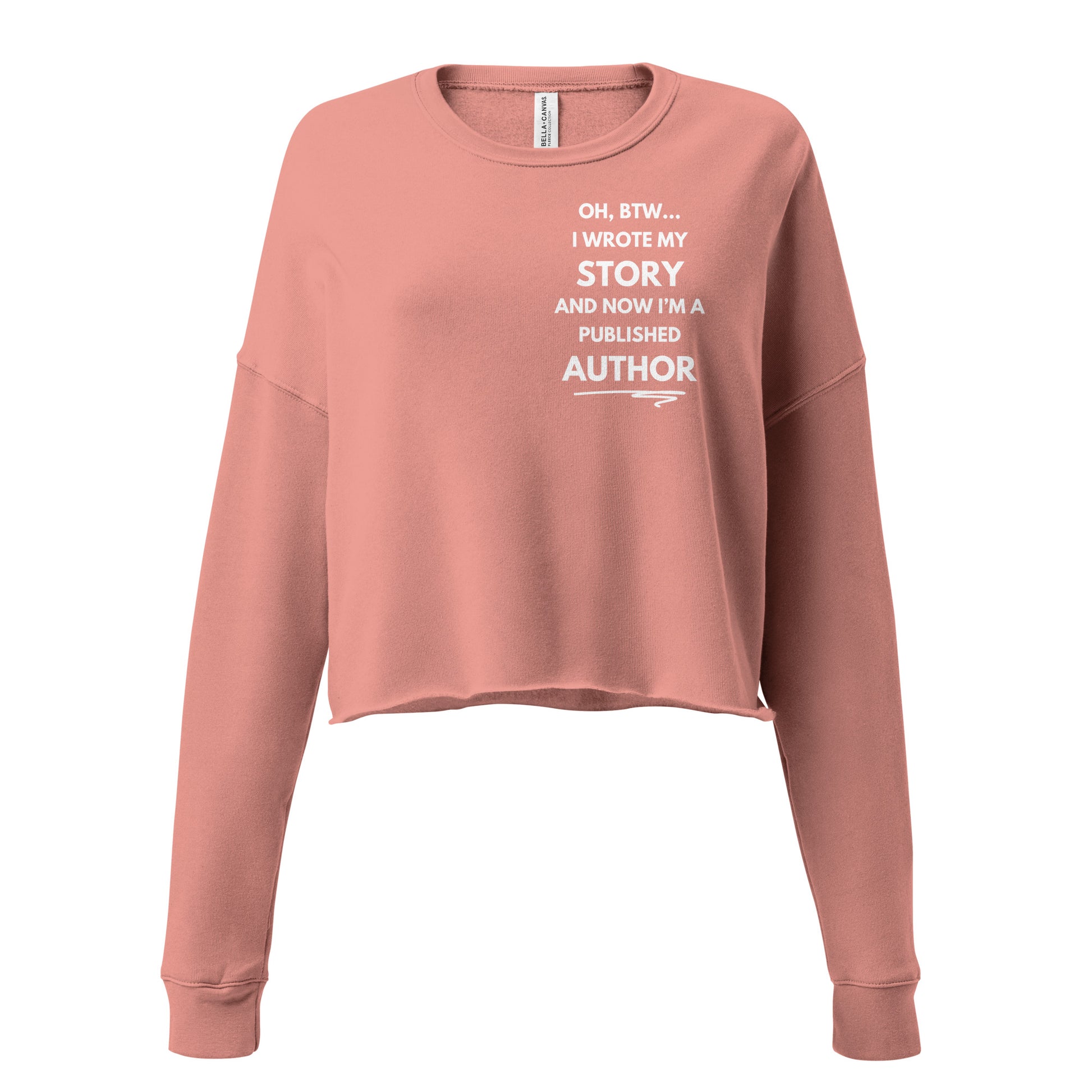 "I'm A Published Author" / Women's Crop Sweatshirt